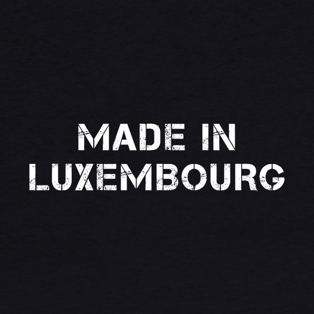 Made in Luxembourg Text by PallKris